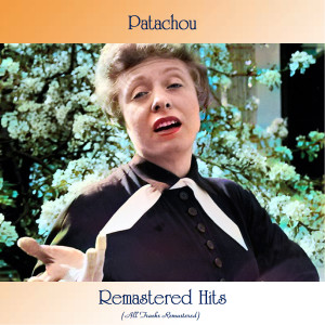 ดาวน์โหลดและฟังเพลง A La Villette (Remastered 2020) พร้อมเนื้อเพลงจาก Patachou