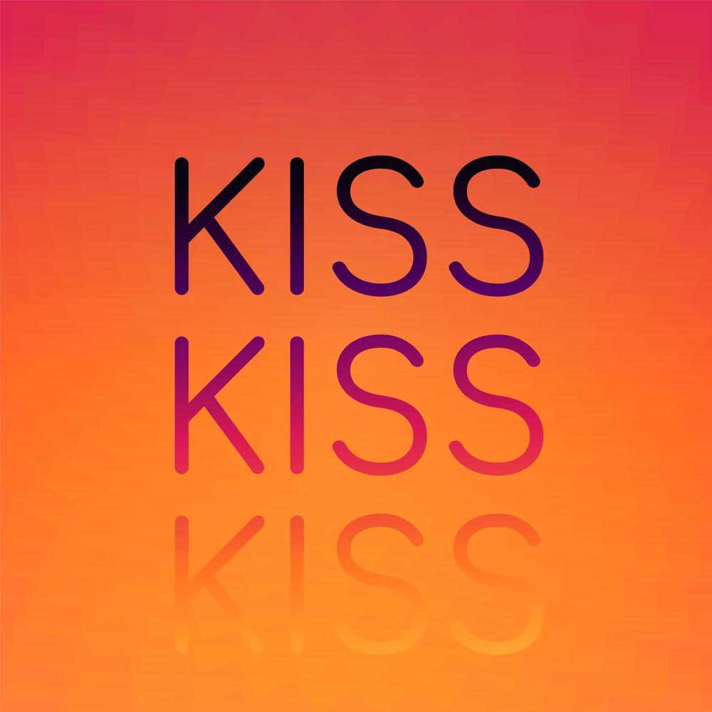 Kiss Kiss Kiss
