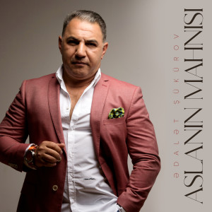 Listen to Aslanın Mahnısı song with lyrics from Ədalət Şükürov