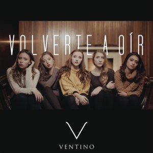 收聽Ventino的Volverte a Oír歌詞歌曲