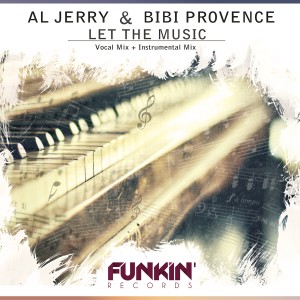 ดาวน์โหลดและฟังเพลง Let the Music (Instrumental Mix) พร้อมเนื้อเพลงจาก Al Jerry