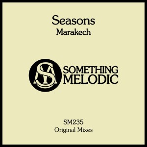 ดาวน์โหลดและฟังเพลง Marakech (Radio Edit) พร้อมเนื้อเพลงจาก Seasons
