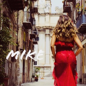 ดาวน์โหลดและฟังเพลง Mike พร้อมเนื้อเพลงจาก Elvana Gjata