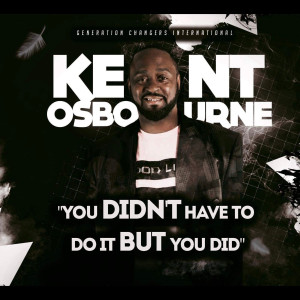 ดาวน์โหลดและฟังเพลง You Didn't Have to Do It but You Did พร้อมเนื้อเพลงจาก Kent Osbourne
