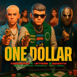 Kbchappo的專輯ONE DOLLAR (Explicit)