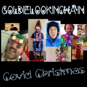 อัลบัม Covid Christmas ศิลปิน Goldie Lookin Chain