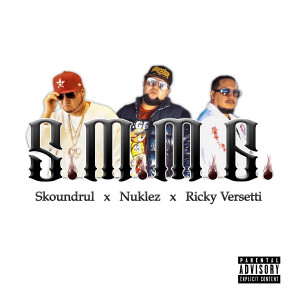 Listen to SMMG (Explicit) song with lyrics from Nuklez