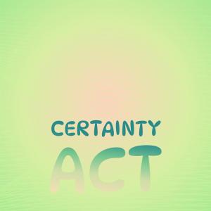 Various Artists的專輯Certainty Act