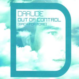 ดาวน์โหลดและฟังเพลง Out Of Control (Extended Version) พร้อมเนื้อเพลงจาก Darude