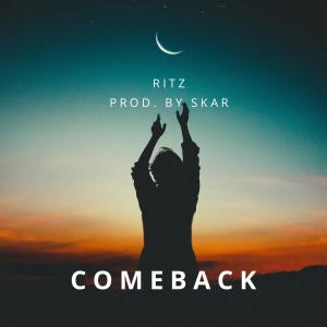 ดาวน์โหลดและฟังเพลง Comeback (feat. Ritz) พร้อมเนื้อเพลงจาก Skar