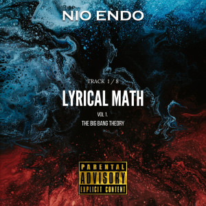 ดาวน์โหลดและฟังเพลง Lyrical Math (Explicit) พร้อมเนื้อเพลงจาก Nio Endo
