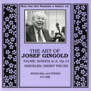 Josef Gingold的專輯The Art of Josef Gingold