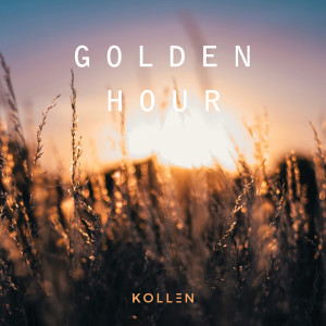收听Kollen的Golden Hour歌词歌曲