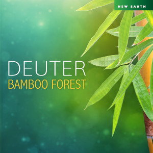 Album Bamboo Forest from Deuter