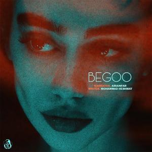 ดาวน์โหลดและฟังเพลง Begoo พร้อมเนื้อเพลงจาก Alireza Arianfar