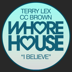 Album I Believe from Terry Lex