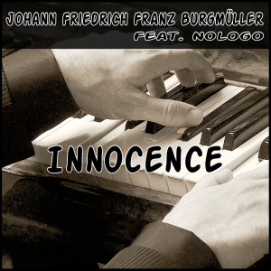 Dengarkan lagu Innocence nyanyian Johann Burgmueller dengan lirik