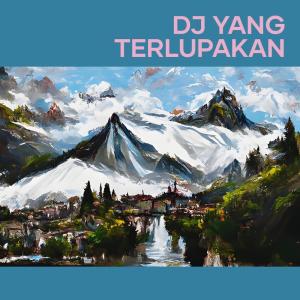 收听Nirmawati的Dj Yang Terlupakan歌词歌曲