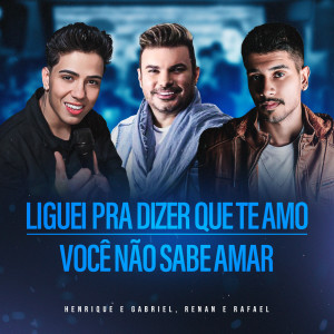Listen to Liguei Pra Dizer Que Te Amo / Você Não Sabe Amar (Ao Vivo) song with lyrics from Henrique e Gabriel