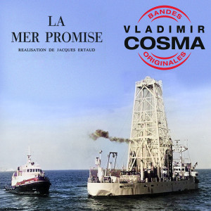 La Mer promise (Bande originale du film de Jacques Ertaud)