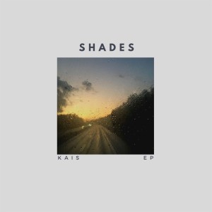 Kais的專輯Shades (Explicit)