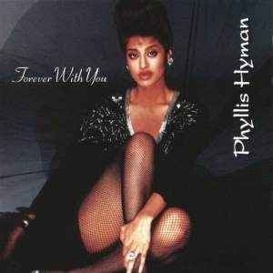Phyllis Hyman的專輯Forever with You
