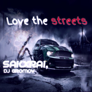 Album Love the Streets from SAKXRAI