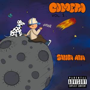 Santa Ana的專輯COMETA, Vol. 1 (Explicit)