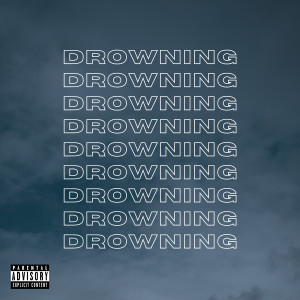 Drowning (Explicit) dari Buzo