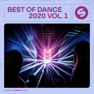 อัลบัม Best Of Dance 2020, Vol. 1 (Presented by Spinnin' Records) ศิลปิน Various Artists