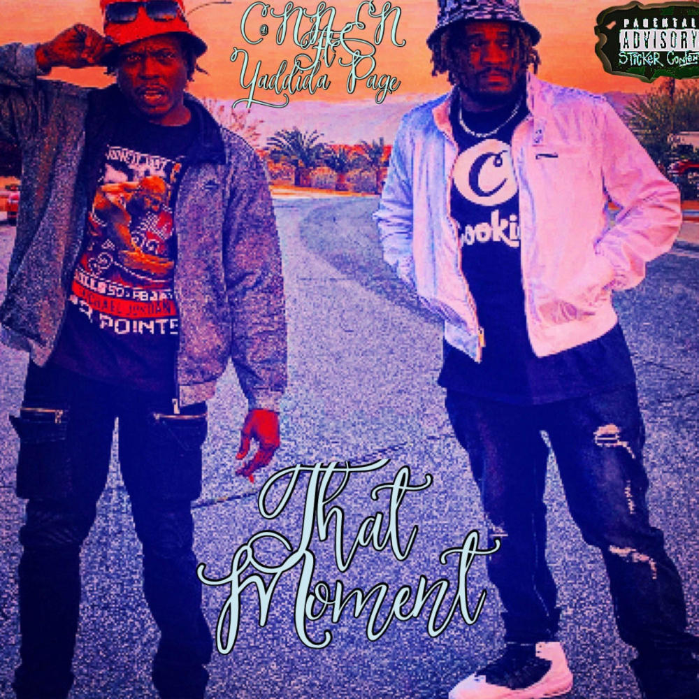 That Moment (feat. Yaddida Page) (Explicit)