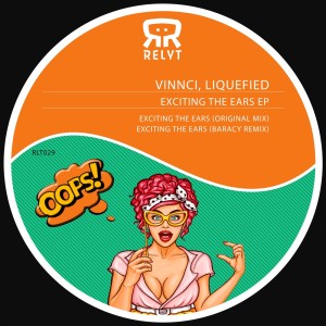 Listen to Exciting the Ears (Baracy Remix) song with lyrics from Vinnci