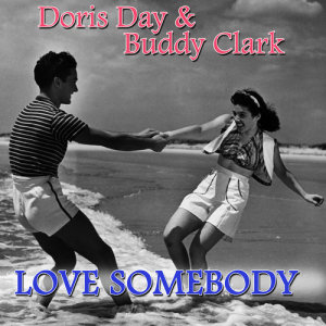 Doris Day的專輯Love Somebody