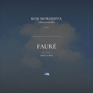 Gabriel Faure的專輯Après un rêve, Op. 7: No. 1