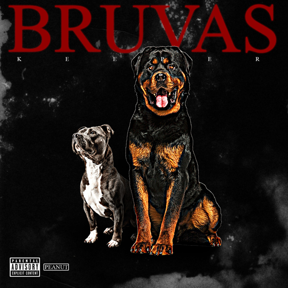 Bruvas Keeper (Explicit)