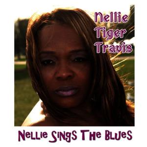 Nellie Tiger Travis的專輯Nellie Sings the Blues