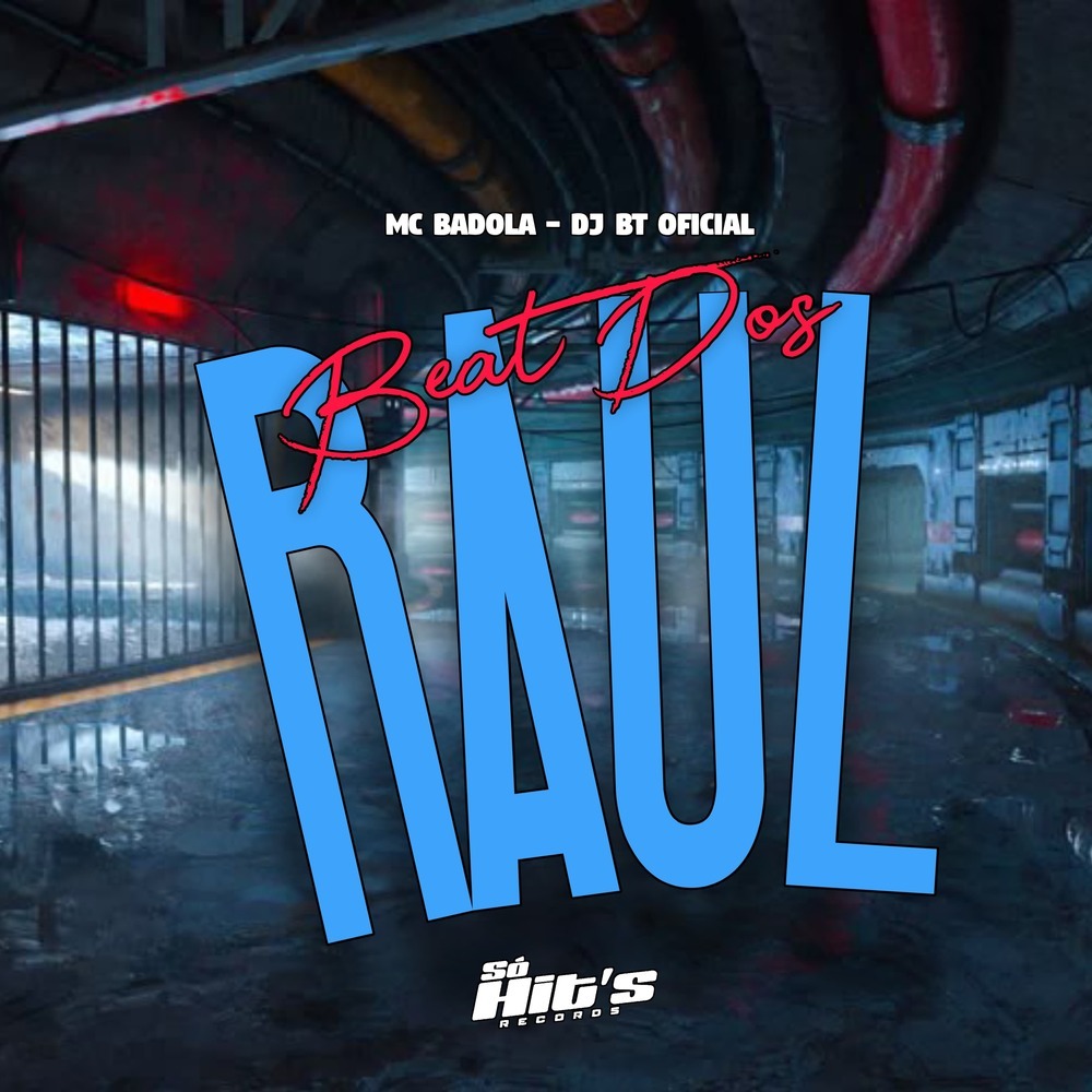 Beat Dos Raul (Explicit)