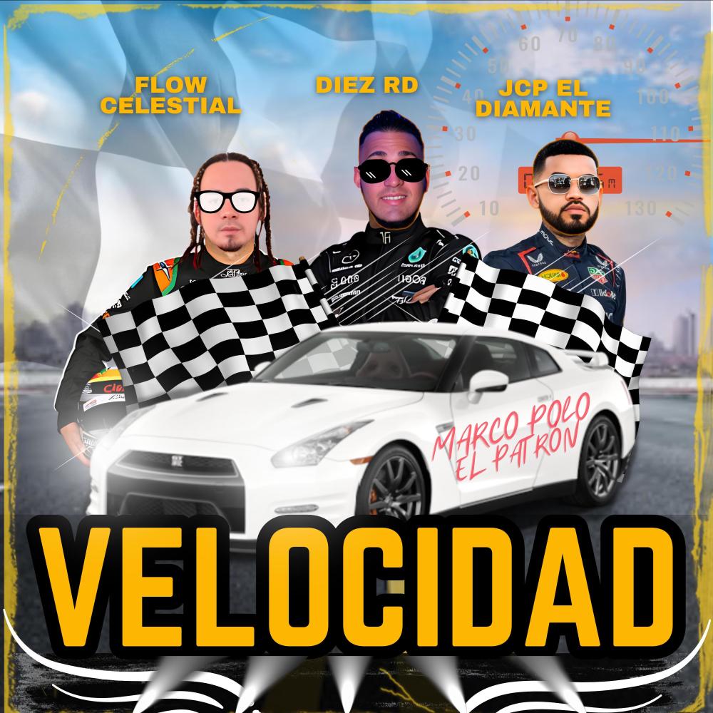 Velocidad (feat. Diezrd & JCP El Diamante) (Explicit)