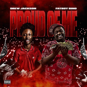 收听Fatboy Bino的Proud of Me (Explicit)歌词歌曲