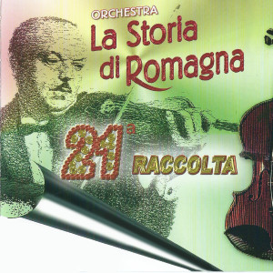 Album La Storia di Romagna 21^ raccolta from La storia di romagna