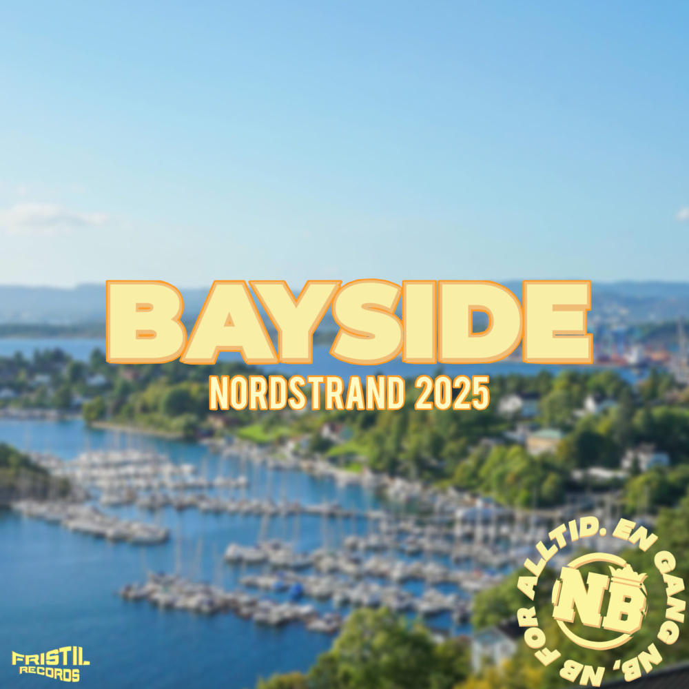Alltid Laidback (Bayside 2025) (Explicit)
