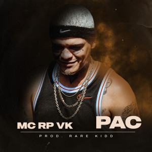 Album Pac (Explicit) from Mc RP Vk