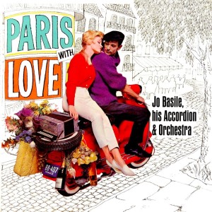 Jo Basile & His Orchestra的专辑Paris With Love