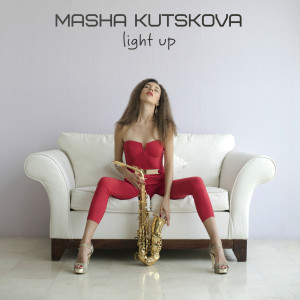 收聽Masha Kutskova的Light Up歌詞歌曲