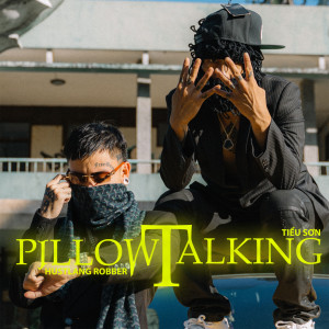 Hustlang Robber的專輯Pillow Talking