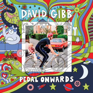 Album Pedal Onwards from David Gibb