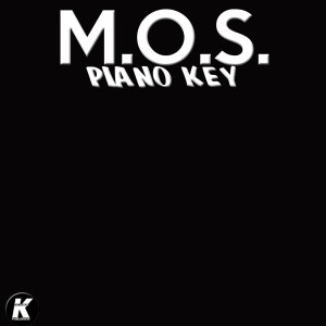 Listen to PIANO KEY (K24 Extended) song with lyrics from m.o.s.