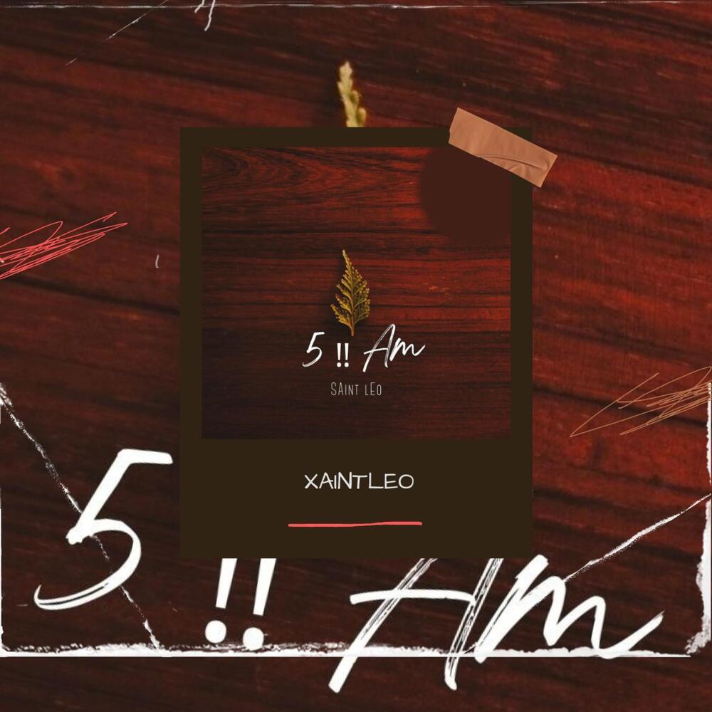 5 A.m (Explicit)