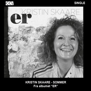 ดาวน์โหลดและฟังเพลง Sommer พร้อมเนื้อเพลงจาก Kristin Skaare