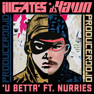 อัลบัม U Betta ศิลปิน ill.gates